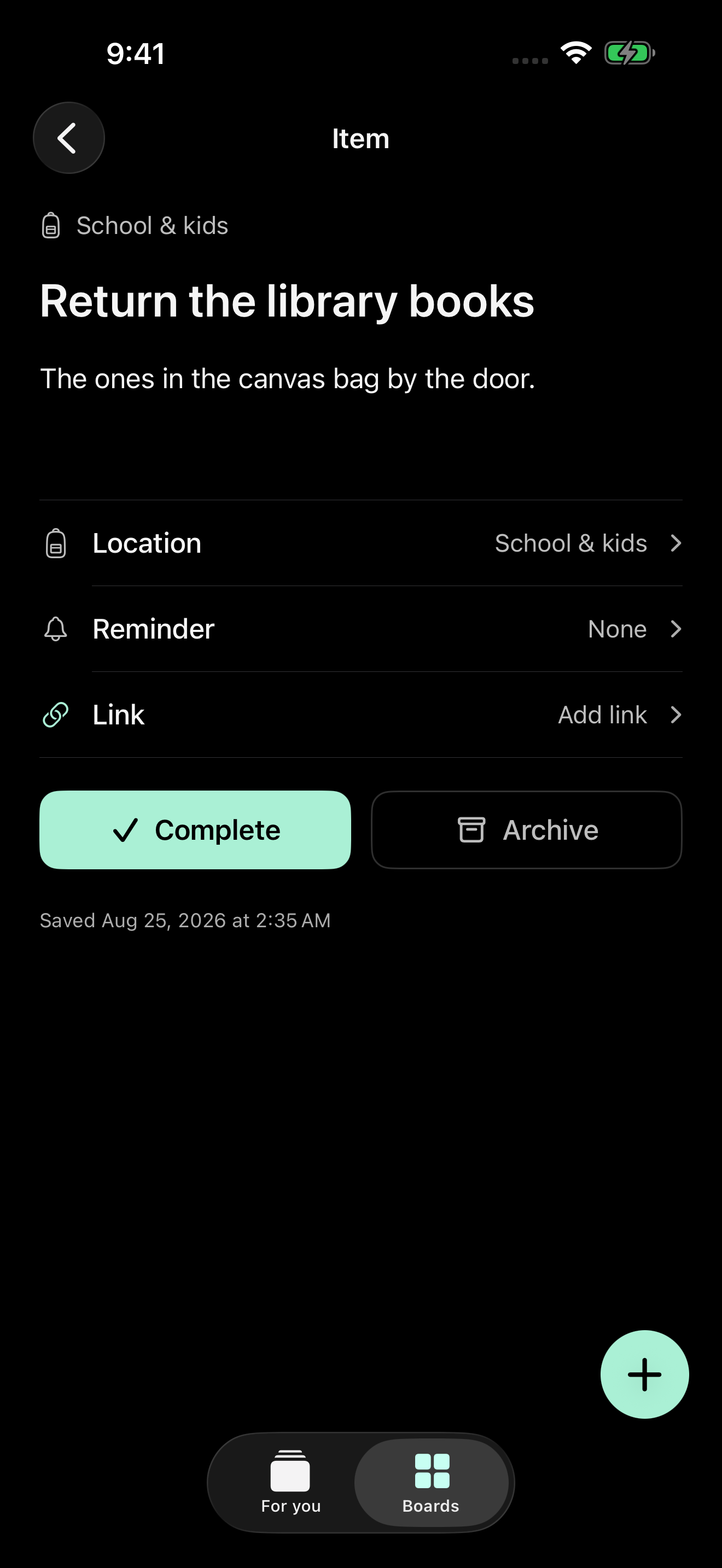 A saved thought in Later’s black dark appearance, with notes, its board, and reminder controls.